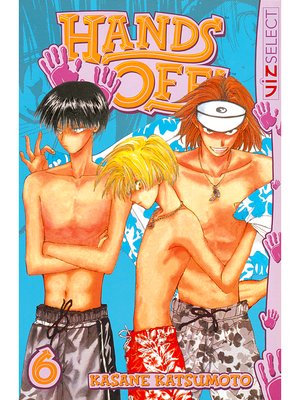 cover image of Hands Off!, Volume 6